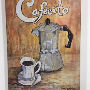 Cafecito canvas print 8&quot;x10&quot;x0.75&quot; of my original painting, cuban coffee, percolator,cuban kitchen, cuban art, spanish art, spanish kitchen