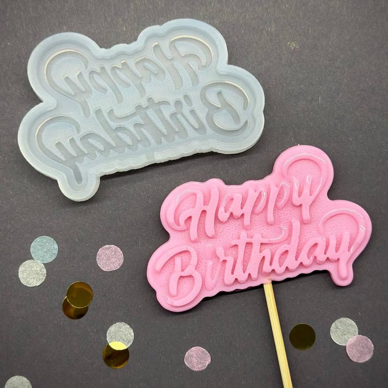 HAPPY BIRTHDAY SILICONE MOULD FOR CAKE TOPPERS CHOCOLATE CLAY ETC