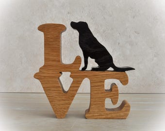 Oak Wood LOVE Sign with Black Labrador Silhouette: Dog Lover Gift