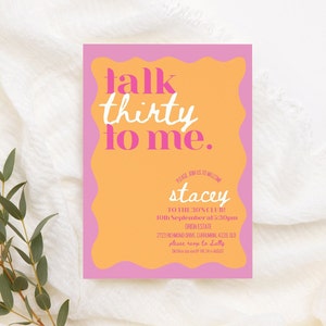 Talk Thirty To Me Birthday Invitation Printable Wavy 30th Invitations Dirty Thirty Invite Retro 30th Invitation Custom 30th Birthday Invite