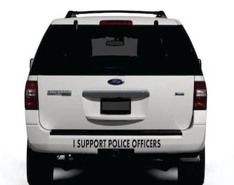 I Support Polizeioffiziere - Ausgeschnittener Vinylaufkleber für Fahrzeug