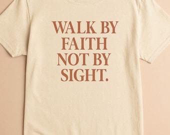 Weg durch Glauben Shirt • Christliches T-Shirt für Frauen • Bibel Vers Shirt • Glaube T-Shirt • Schrift T-Shirt • Komfortfarben Shirt • Religiöses Geschenk