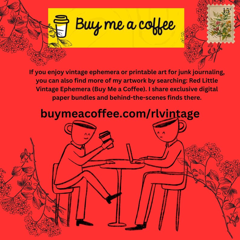 The image is a digital advertisement featuring two people sitting at a table, each holding a coffee cup, with a red background and floral elements. The text suggests that the ad is promoting a website called "buymeacoffee.com/rlvintage" where one can purchase and download various types of artwork, including ephemera and printable art.