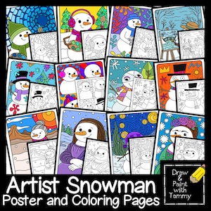 May include: A collection of "Artist Snowman" poster and coloring pages. The images feature various snowmen in different artistic styles, including a Mona Lisa-inspired snowman. The pages are designed for drawing and painting.