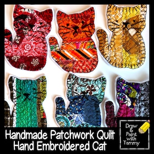 May include: Handmade patchwork quilt cat shapes in red, orange, yellow, green, blue, and purple fabrics. Each cat is hand embroidered with a white outline. The image includes the text "Handmade Patchwork Quilt Hand Embroidered Cat."