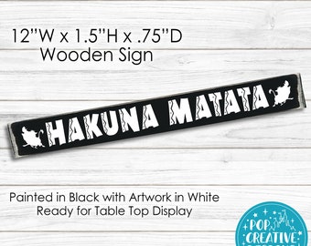 Hakuna Matata Wooden Sign