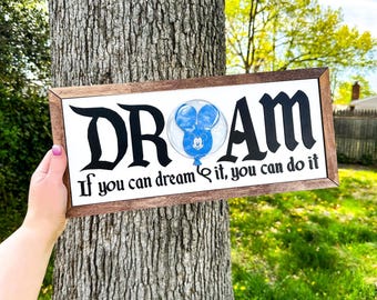 If You Can Dream it, You Can Do It 3D Balloon Wooden Sign