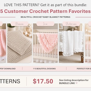 May include: A digital graphic displaying 5 crochet baby blanket patterns titled Angel, Vienna, Iris, Victorian, and Chevron. The image features text including '5 Customer Crochet Pattern Favorites', '5 PATTERNS', and '$17.50' with a 'SAVE 36%' badge.