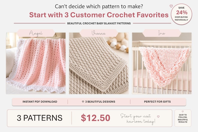 Peut inclure: Un graphique num&eacute;rique pr&eacute;sentant trois mod&egrave;les de couvertures de b&eacute;b&eacute; au crochet intitul&eacute;s Angel, Vienna et Iris. Le texte indique : Can't decide which pattern to make? Start with 3 Customer Crochet Favorites. Beautiful crochet baby blanket patterns.