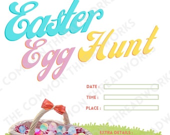 May include: A printable Easter egg hunt invitation with a wicker basket filled with colorful eggs and a bow. The text reads "Easter Egg Hunt" with space to fill in the date, time, place, and extra details.