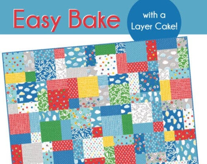 Easy Bake Quilt Pattern 117 by Cluck Cluck Sew Ideal Etsy