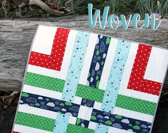 WOVEN Quilt Little Pattern #165 by Cluck Cluck Sew - Super Easy Fast BABY Quilt Project - Uses Fat Quarters (W4961)