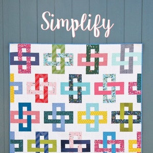 SIMPLIFY Quilt Pattern 181 by Cluck Cluck Sew 5 Sizes Super Fun and Easy Jelly Roll Friendly Quilt W4975 image 1