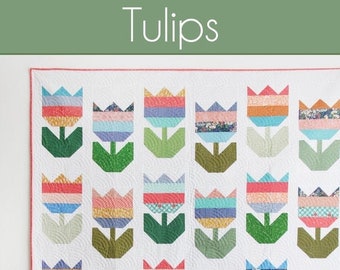 TULIPS Quilt Pattern #200 by Cluck Cluck Sew - Jelly Roll, Layer Cake or Fat Quarter Quilt Project in 5 Sizes - Fun and Fast! (W7769)