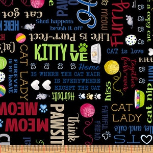 KITTY CITY - Words in Black - Cotton Cat Town Fabric - Crazy Cat Lady Meow Purr Paws - Andi Metz for Benartex Fabrics - 12468-12 (W7967)