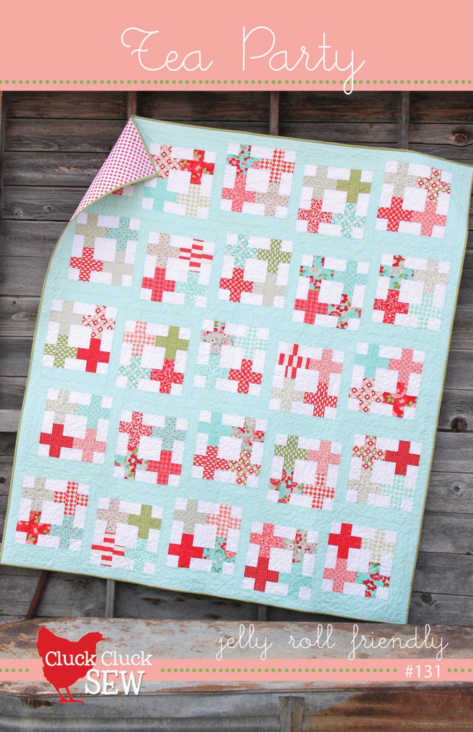 TEA PARTY Quilt Pattern 131 by Cluck Cluck Sew Jelly Roll Etsy