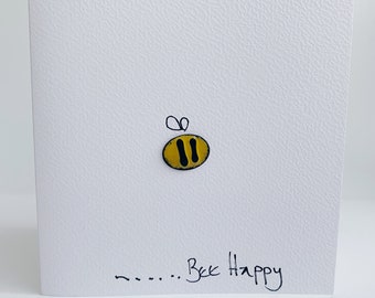 Bee Happy Greetings Card in enamel, Motivational Card, Thoughtful Greeting Card