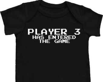 Player 3 Has Entered The Game Awesome Funny Baby Bodysuit One Piece Creeper Black w/ White Cool Personalized Baby Shower Gift