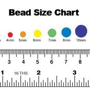 May include: Bead size chart with a ruler showing measurements in inches and centimeters. The chart shows different sizes of beads from 2mm to 12mm, with each size represented by a colored circle.