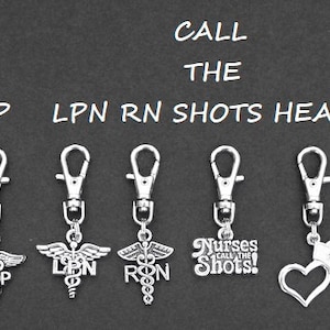 Nurse Zipper Charms-Choice of NP-LPN-RN-Nurses Call the Shots-Heart with Nurse Hat
