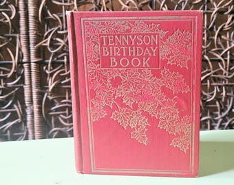 Antique Tennyson Birthday Book 1910 Poem For Each Day w/Zodiac Illustrations & More