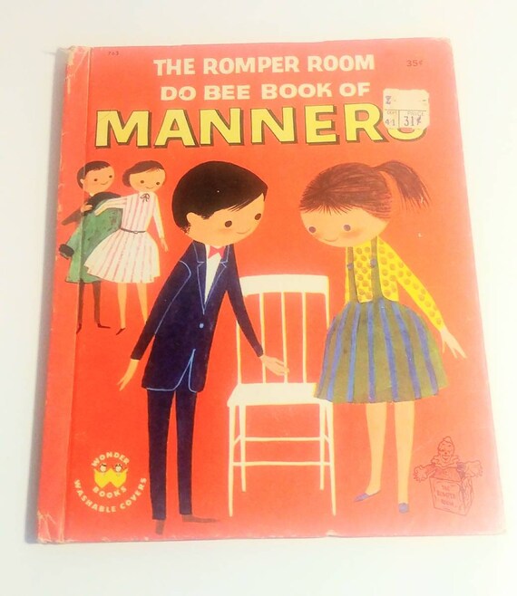 1960 S Wonder Book Do Bee Book Of Manners Art Seiden Illustrations