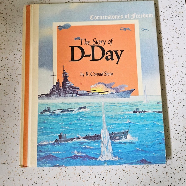 The Story of D- Day 1970's Children's History Book