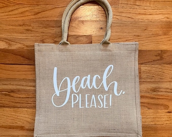 Beach, Please! Tote | Beach Bag | Beach Tote