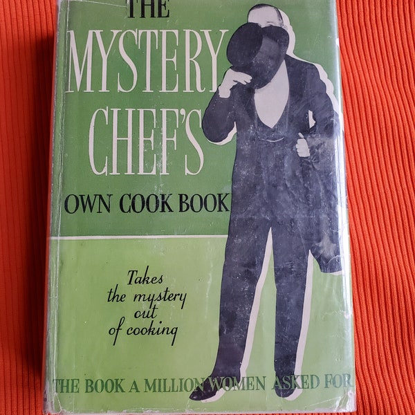 Vintage "The Mystery Chef's Own Cookbook" from 1935 radio show