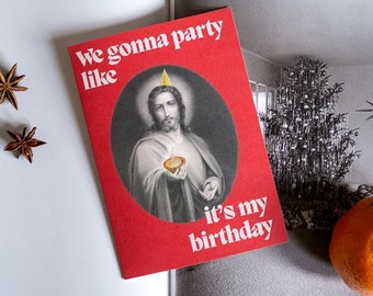 Jesus Birthday Christmas Greeting Card Funny Cheeky Party