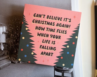 Falling Apart Christmas Card Funny Mental Health