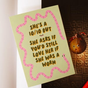Gusano Ella es un 10 Amor Tarjeta de felicitación Aniversario San Valentín Meme Peculiar