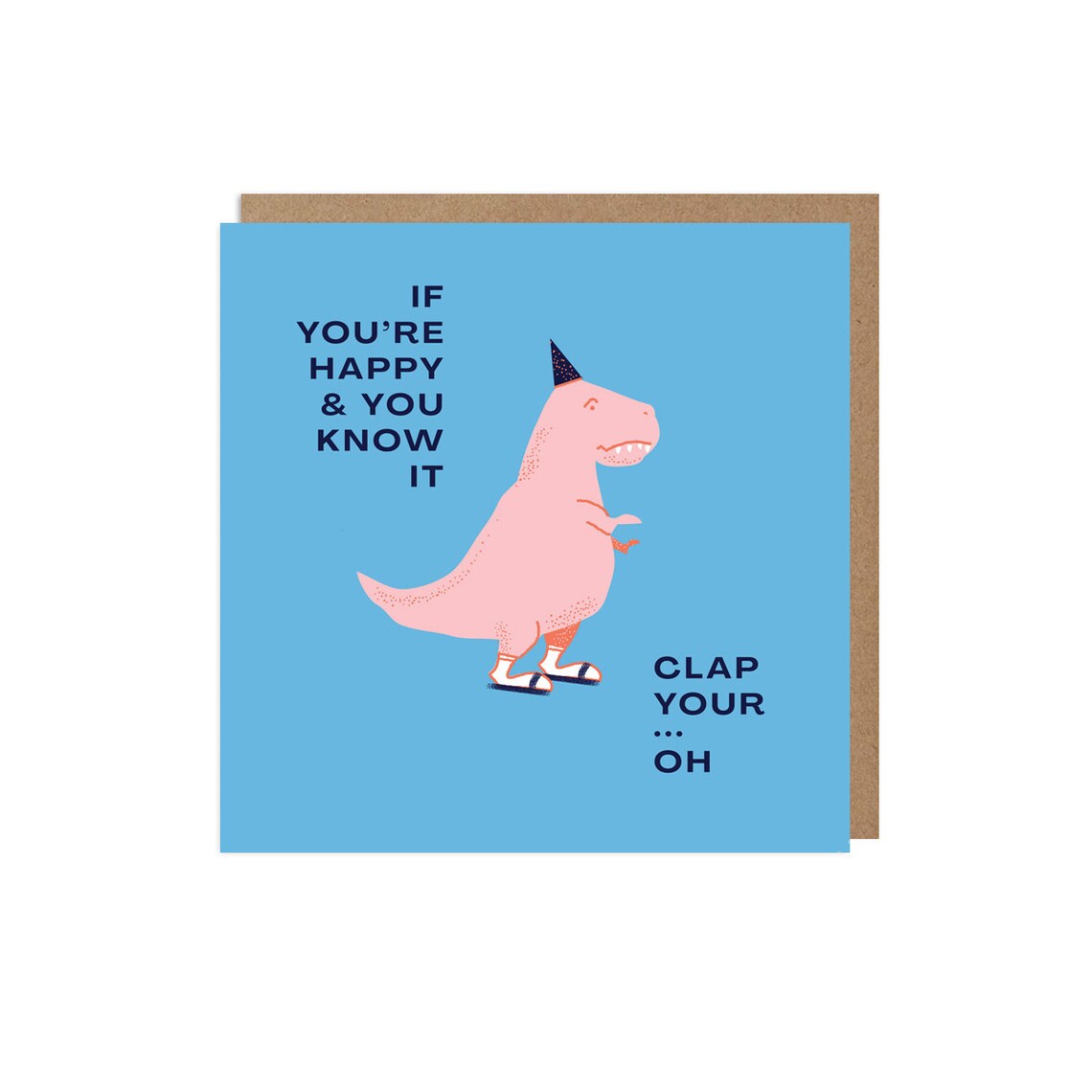 Funny Trex Birthday Greeting Card Happy & You Know It