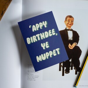 Carte d'anniversaire drôle Muppet Scouse Cheeky