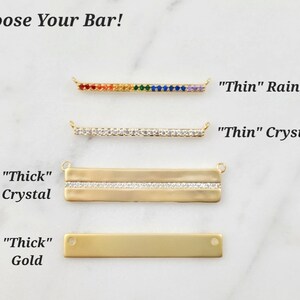 May include: Four gold bar necklaces with different styles. The top bar is thin and has rainbow colored crystals. The second bar is thin and has clear crystals. The third bar is thick and has clear crystals. The bottom bar is thick and is solid gold. The text "Choose Your Bar!" is at the top of the image. The text "Thin" Rainbow, "Thin" Crystal, "Thick" Crystal, and "Thick" Gold is below each bar.