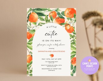 May include: Orange citrus baby shower invitation with a watercolour illustration of orange tree branches with green leaves and white flowers. The text reads "A Little Cutie is on its way! Please join us for a baby shower honouring Samantha and John Stevens. May 15th, Sat at 2pm, 123 Orchard Way, City, ST. RSVP to Marie by April 25th, 619-213-2134. Registered at Target and Carter's."