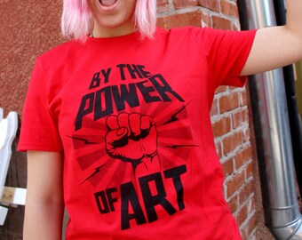 By the Power of Art T-Shirt