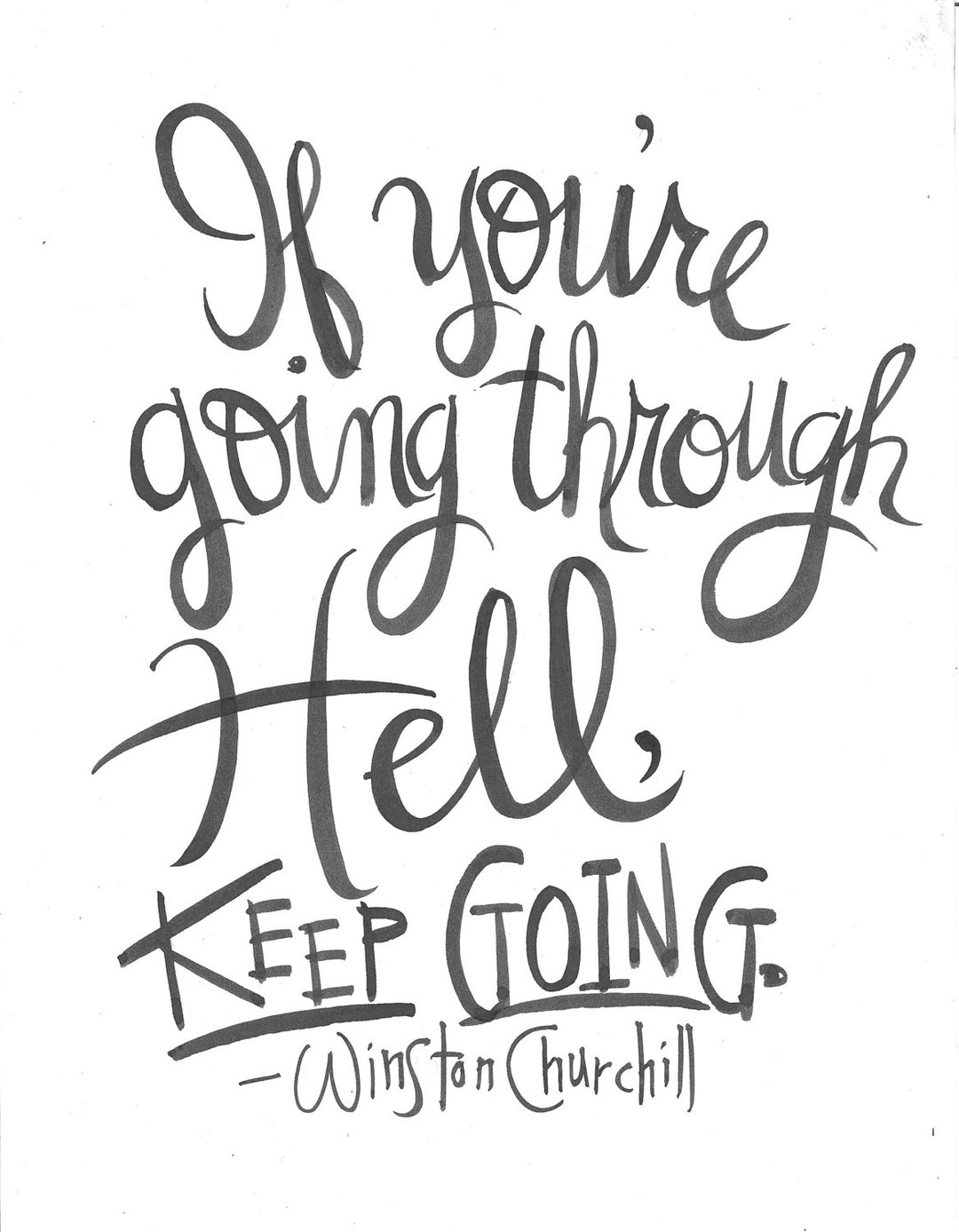 If You're Going Through Hell KEEP GOING Handlettered Etsy