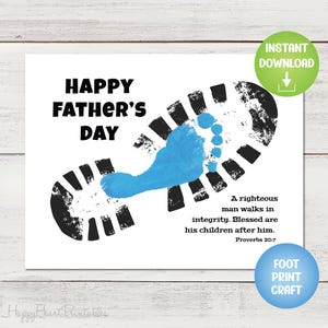 May include: A white card with the text "HAPPY FATHER'S DAY" in black. A blue footprint is inside a black boot print. The card also includes the text "A righteous man walks in integrity. Blessed are his children after him. Proverbs 20:7."