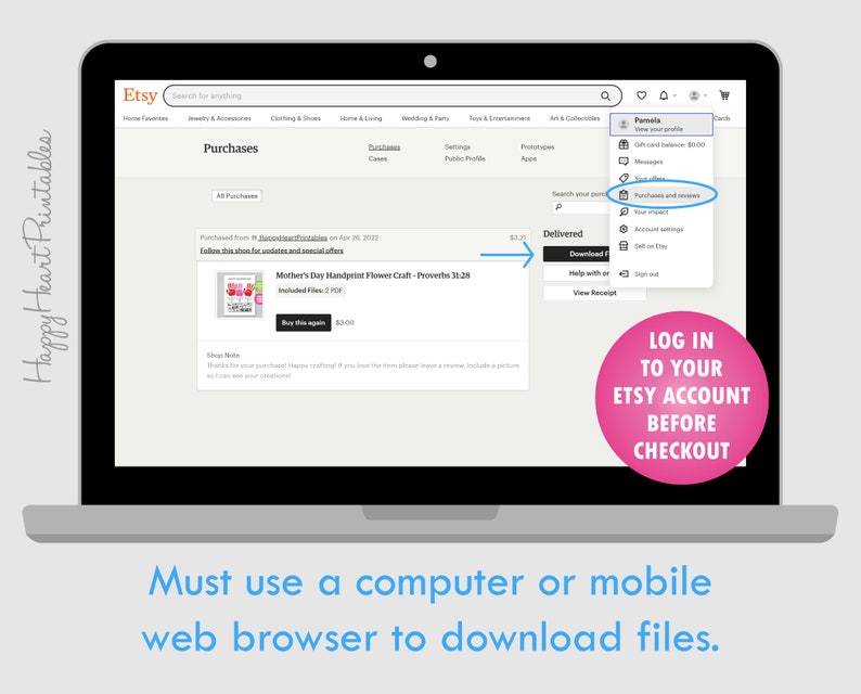 May include: A laptop screen displaying an Etsy purchase. The screen shows a "Mother's Day Handprint Flower Craft" and prompts the user to log in to their Etsy account before checkout. Text on the screen includes "Purchases" and "Download Files."