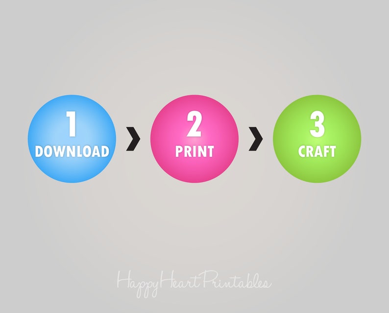 May include: A graphic with a light gray background shows a three-step process. The steps are represented by blue, pink, and green circles with the numbers 1, 2, and 3 inside. The words "DOWNLOAD", "PRINT", and "CRAFT" are written below the numbers.