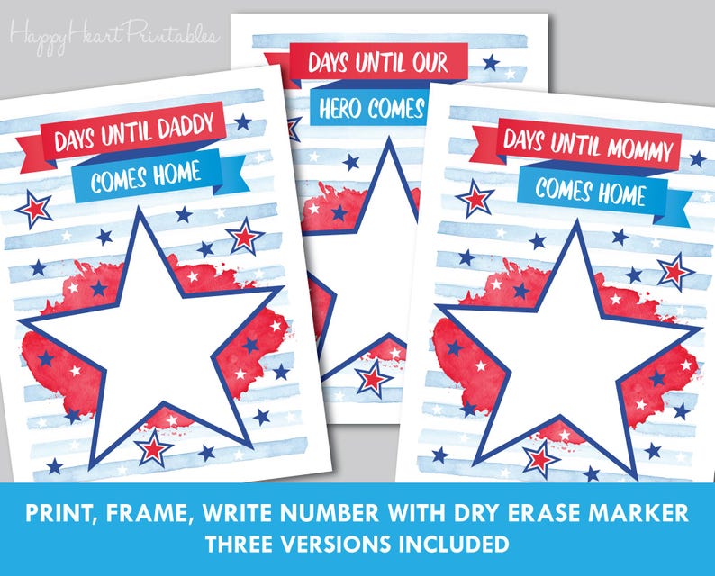 K&ouml;nnte beinhalten: Druckbare Countdown-Schilder mit patriotischen Themen. Jedes Schild zeigt einen gro&szlig;en wei&szlig;en Stern, rote und blaue Akzente und die S&auml;tze "Days Until Daddy Comes Home", "Days Until Our Hero Comes" und "Days Until Mommy Comes Home".
