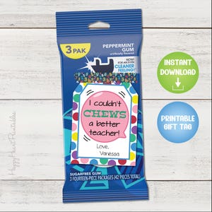 Teacher Appreciation Gift Tag - Printable Gift Tag for Gum