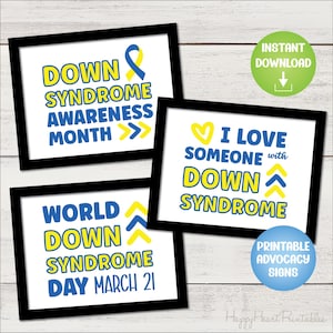 Down Syndrome Advocacy Printable Signs