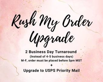 Rush Order Upgrade