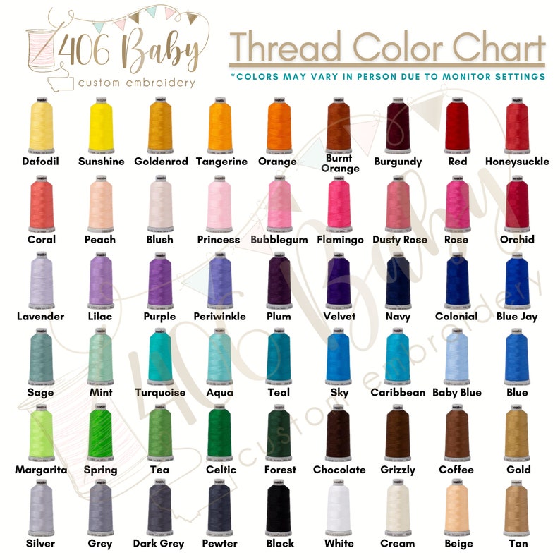 May include: A thread color chart for 406 Baby custom embroidery featuring 50 spools of embroidery thread in various colors arranged in a grid. Each spool is labeled with its specific color name, including shades of yellow, orange, red, pink, purple, blue, green, brown, gray, black, white, and tan.
