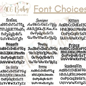 May include: A digital display of font choices for custom embroidery, featuring the brand name 406 Baby. The image lists nine distinct black typeface styles labeled Graham, Juniper, Kitten, Nuggets, Pretty, Prince, So Girly, Soosy, and StudMuffin.