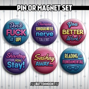 RuPaul&#39;s Drag Race Quotes 6 Pack - Pinback Badges / Magnets