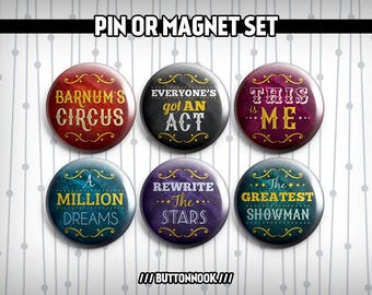 The Greatest Showman P. T. Barnum's Circus Musical 6 Pack - Pinback Badges / Magnets