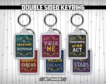 The Greatest Showman - Circus / Showman, This is Me / A Million Dreams, Rewrite The Stars / Act - Keychain - Double Sided Keyring